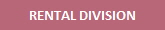 RENTAL DIVISION